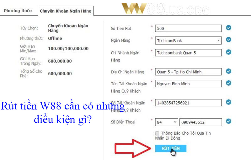 Rút tiền W88 cần có những điều kiện gì?