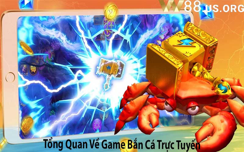 Tổng Quan Về Game Bắn Cá Trực Tuyến